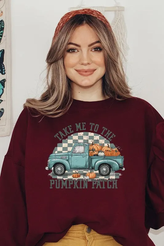 Take Me To The Pumpkin Patch Fleece Sweatshirts